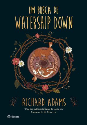 [Watership Down 01] • Em Busca De Watership Down